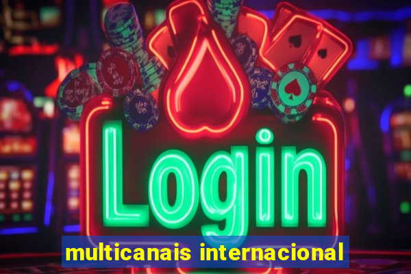 multicanais internacional